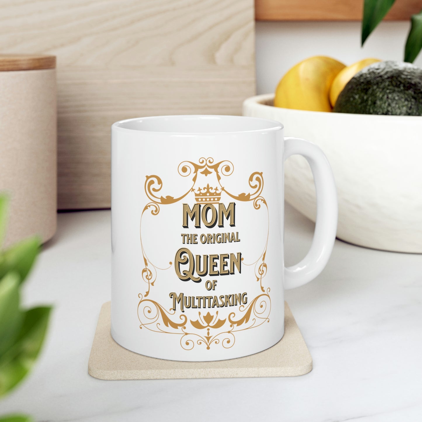 Ceramic Mug 11oz, Mom the Original Queen of Multitasking, Gifts for Mom, Mother's Day