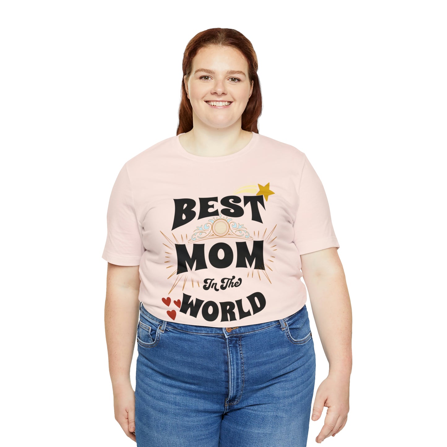 Unisex Jersey Short Sleeve Tee, Best Mom in the World Gift