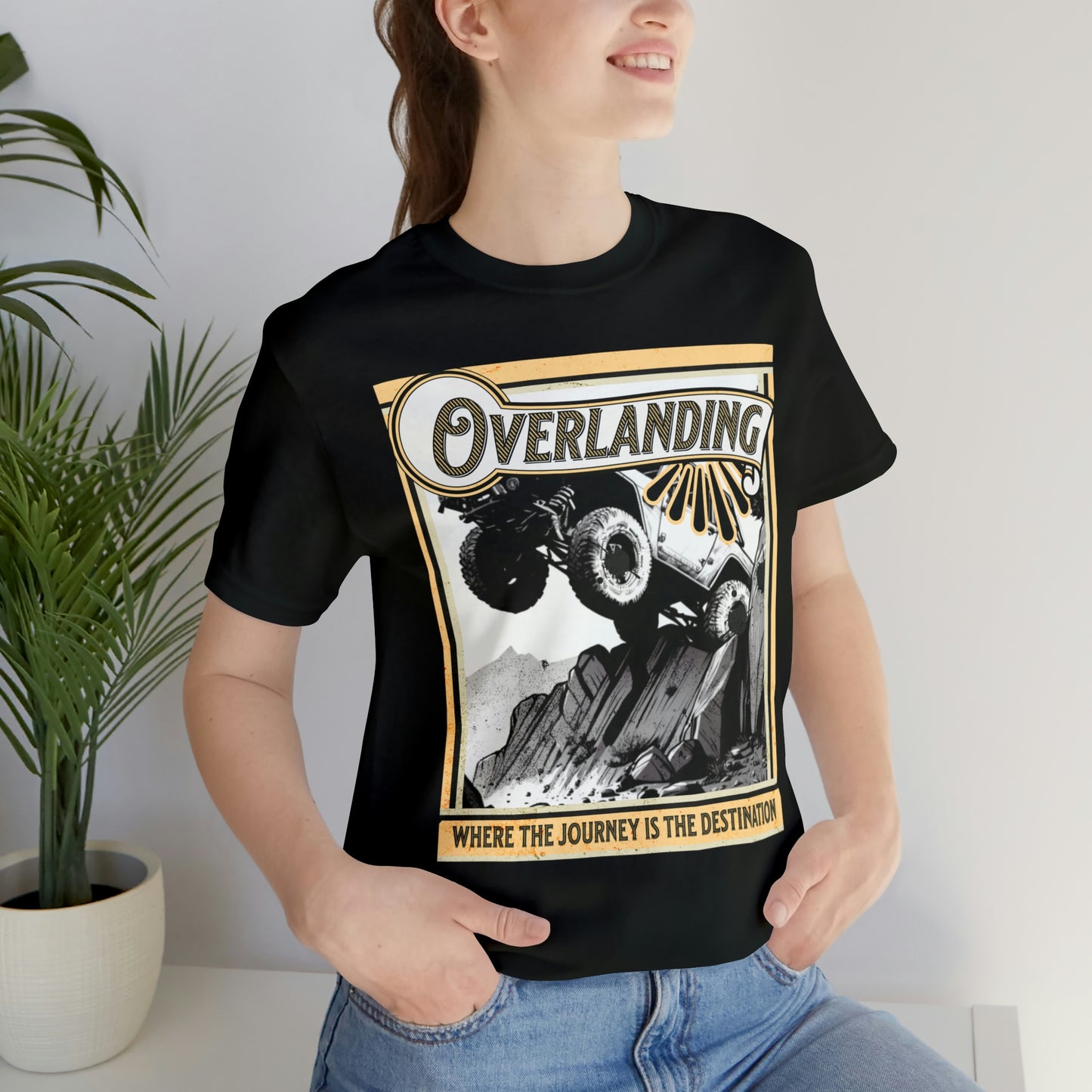 Overlanding, Where The Journey Is The Destination T-Shirt- Unisex Jersey Short Sleeve Tee