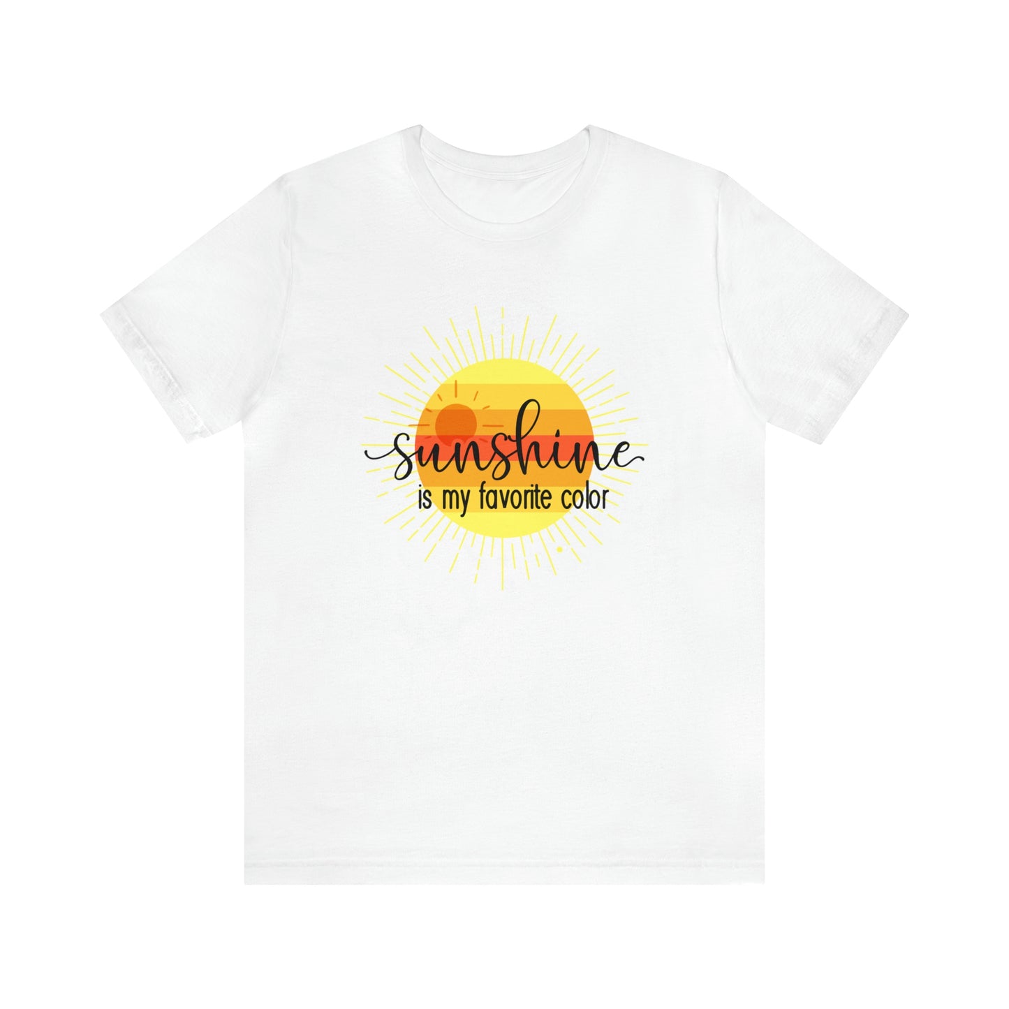 Sunshine Is My Favorite Color Sun T-Shirt, Unisex Jersey Short Sleeve Tee, Bella and Canvas 3001