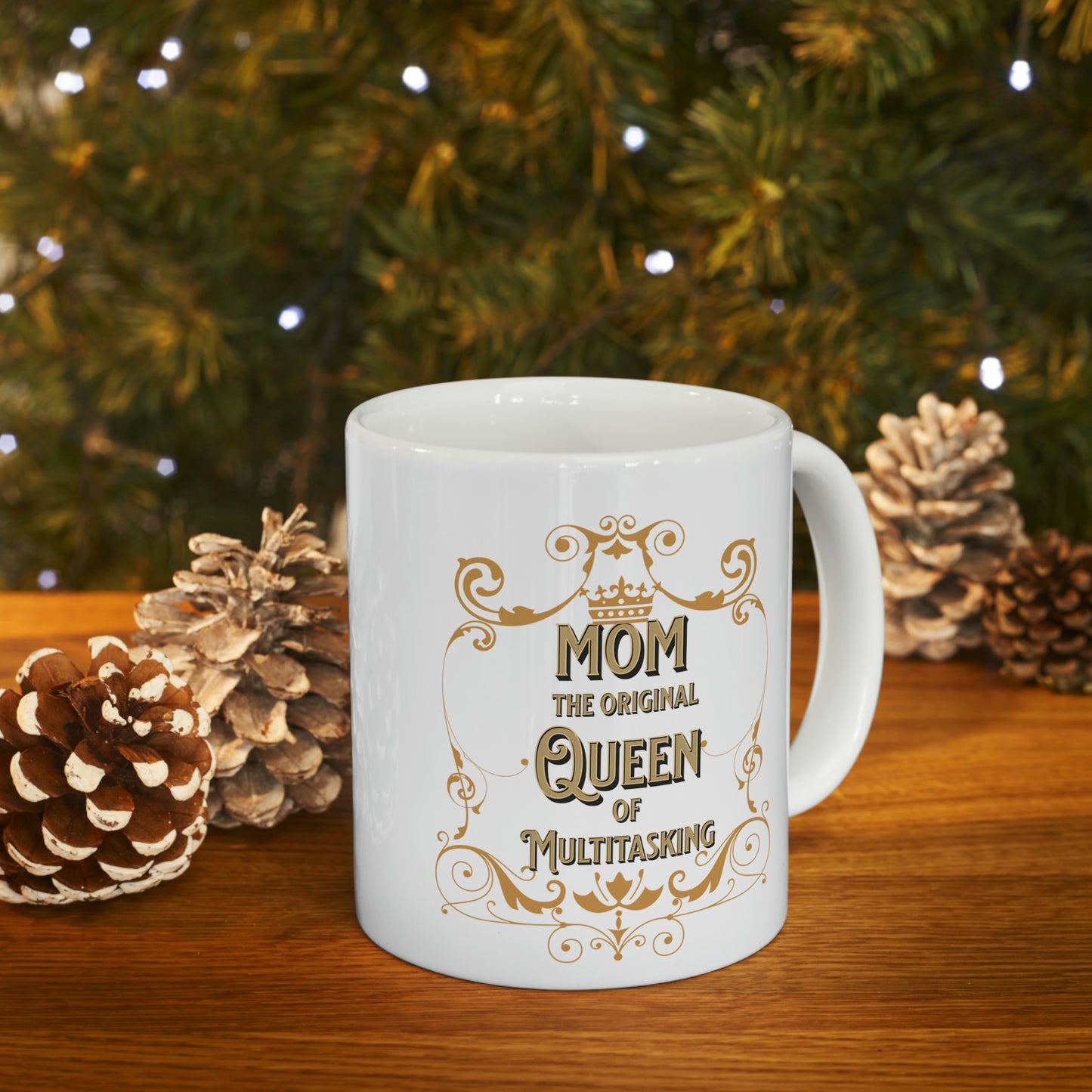 Ceramic Mug 11oz, Mom the Original Queen of Multitasking, Gifts for Mom, Mother's Day